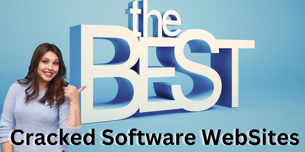 Best Cracked Software Sites